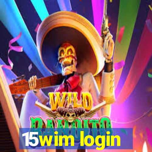 15wim login